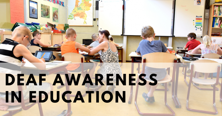 Deaf Awareness in Education
