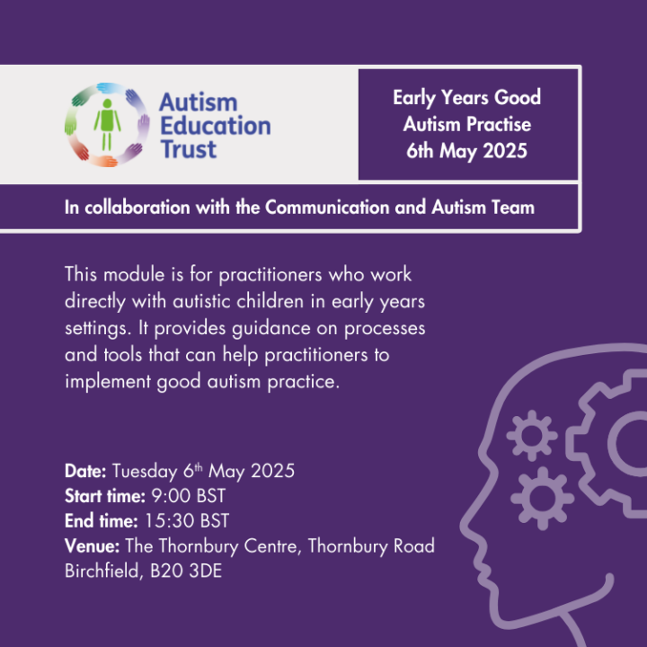 AET Early Years Good Autism Practice - Tuesday 6th May 2025