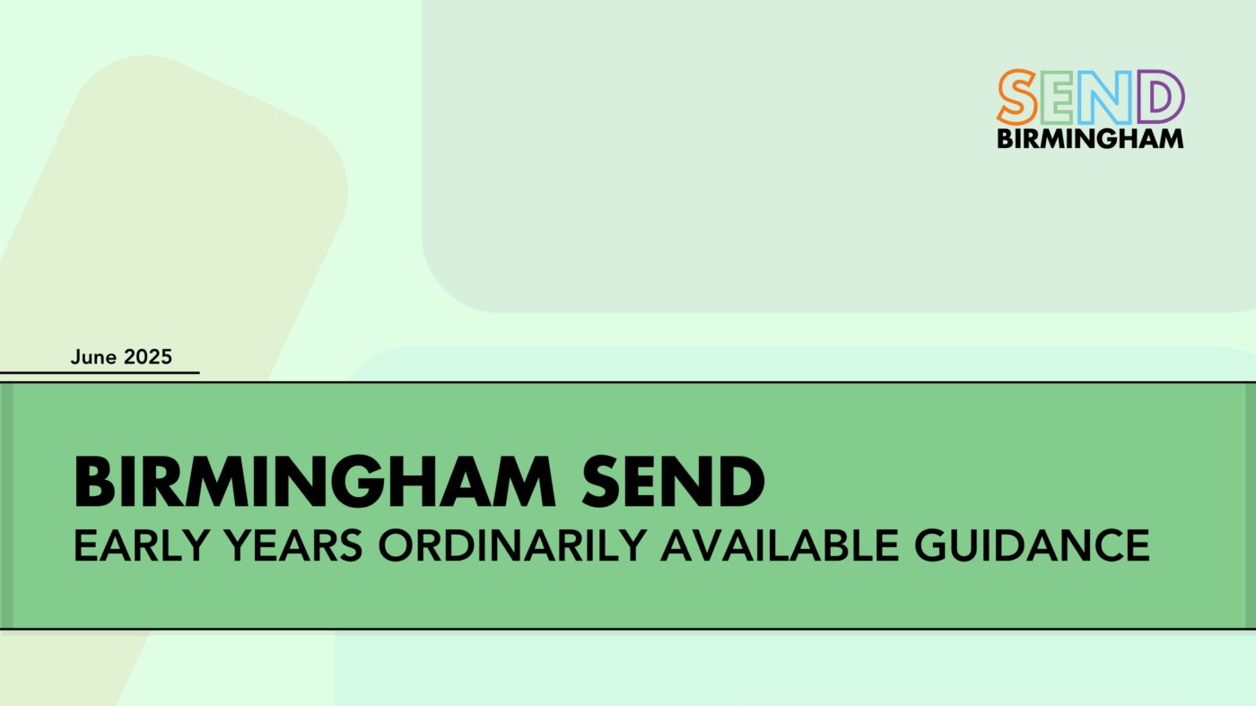 Birmingham SEND Early years Ordinarily Available Guidance