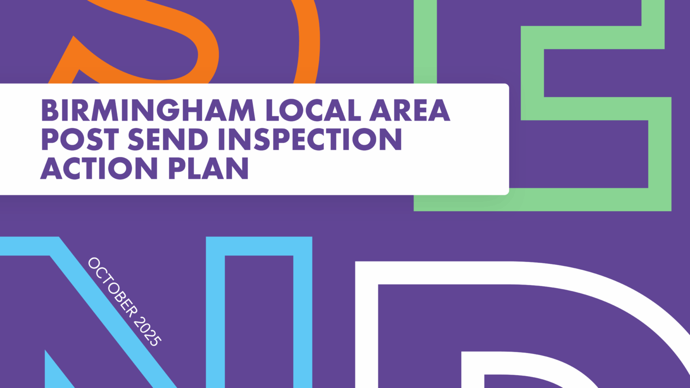 Thumbnail for the Birmingham Local Area Post SEND Inspection Action Plan 2025
