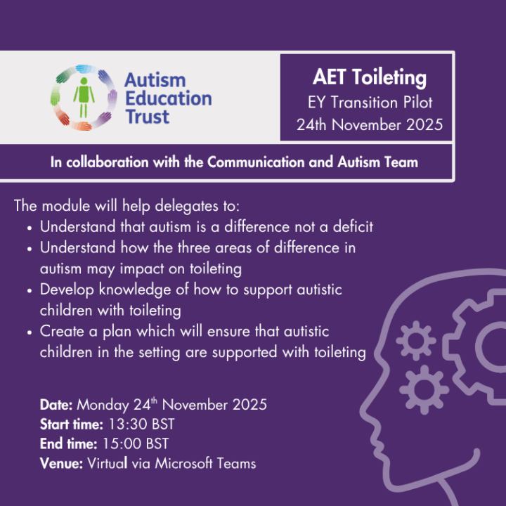 AET | Early Years Toileting - Monday 24th November 2025 - 13:30-15:00 (Virtual) (EY Transition Pilot by Invite Only)