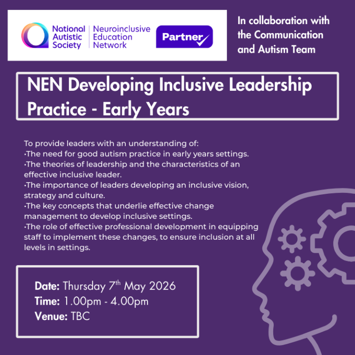 NEN Early Years Developing Inclusive Leadership Thursday 7th May 2026