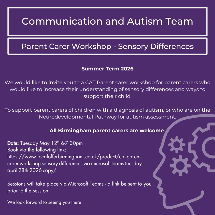 CAT - Parent Carer Workshop - Sensory Differences- via Microsoft Teams - Tuesday May 12th 2026